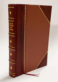 Biblioteka Dlia Chteniia [Serial] : Zhurnal Slovesnosti, Nauk, Khudozhestv, Promyshlennosti, Novostei  Mod / Senkovskii, Osip Ivanovichdruzhinin, . . (1834) Volume no. 2 (2) [Leather Bound]