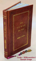 Prospetti dimostrativi lo Stato attivo e passivo del sig. Marsilio VecchiettiPoltri 1850 [Premium Leather Bound]