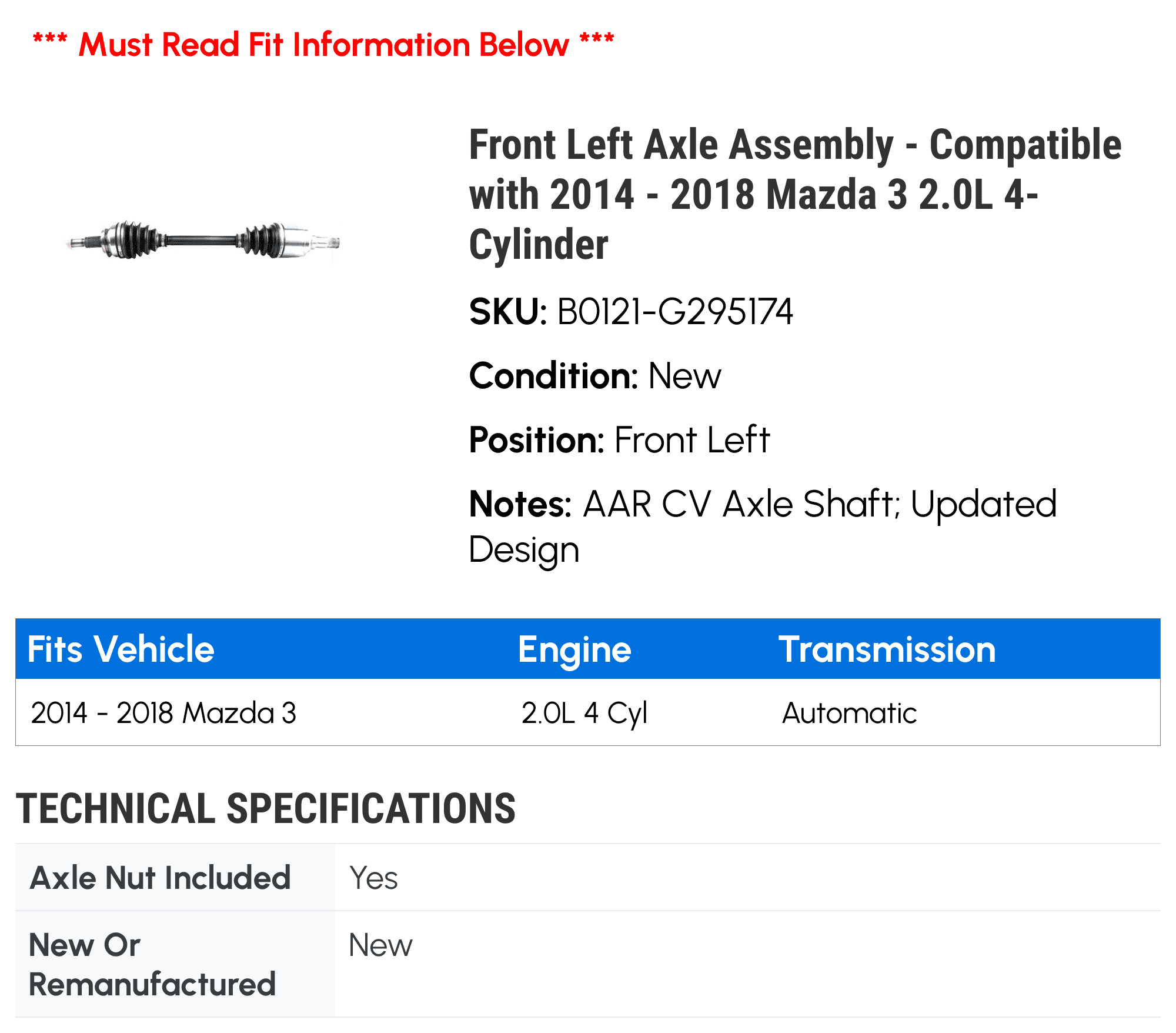 Front Left Axle Assembly - Compatible with 2014 - 2018 Mazda 3 2.0L 4-Cylinder 2015 2016 2017